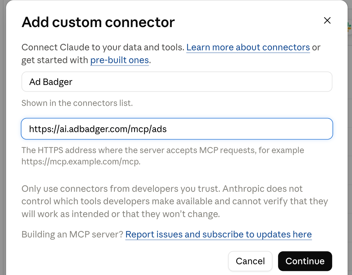 The Add custom connector dialog with Name set to Ad Badger and Remote MCP server URL set to https://ai.adbadger.com/mcp/ads.